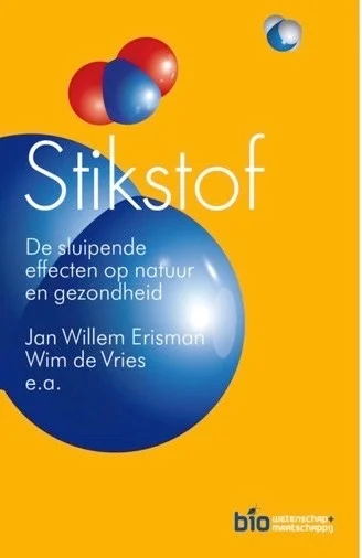 Boek stikstof de sluipende effecten op natuur en gezondheid