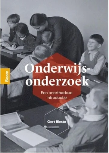 Het nieuwe boek van gert biesta over onderwijsonderzoek