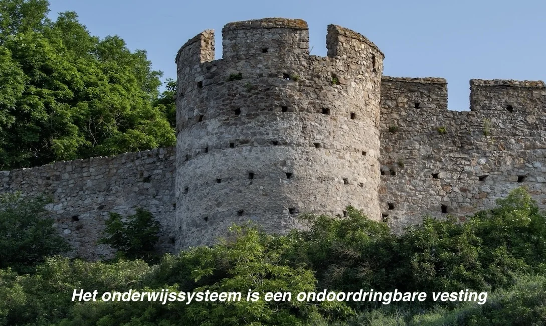 Het onderwijssysteem als ondringbare vesting